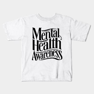 mental health awareness Kids T-Shirt